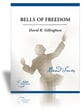 Bells of Freedom Concert Band sheet music cover